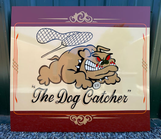 Dog Catcher Sign