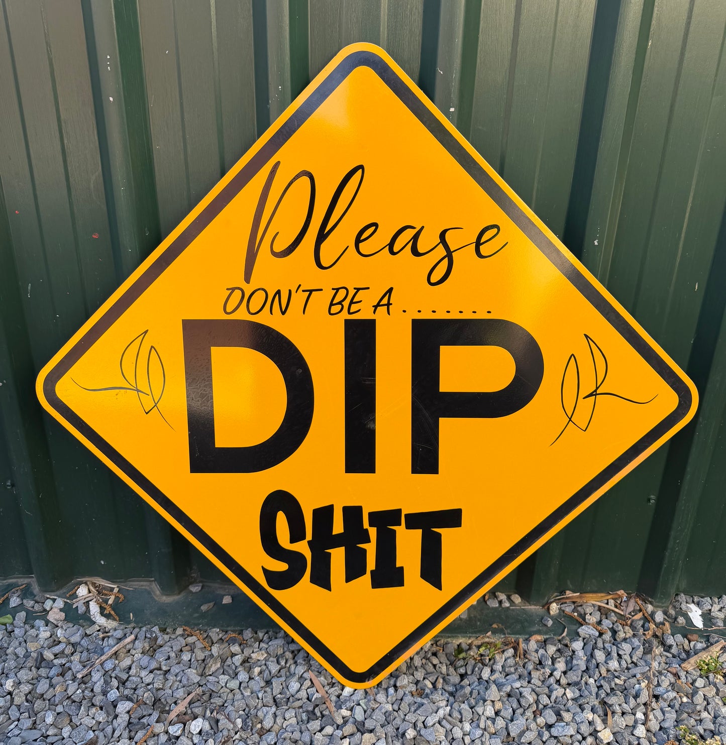 Please don’t be DIP shit.